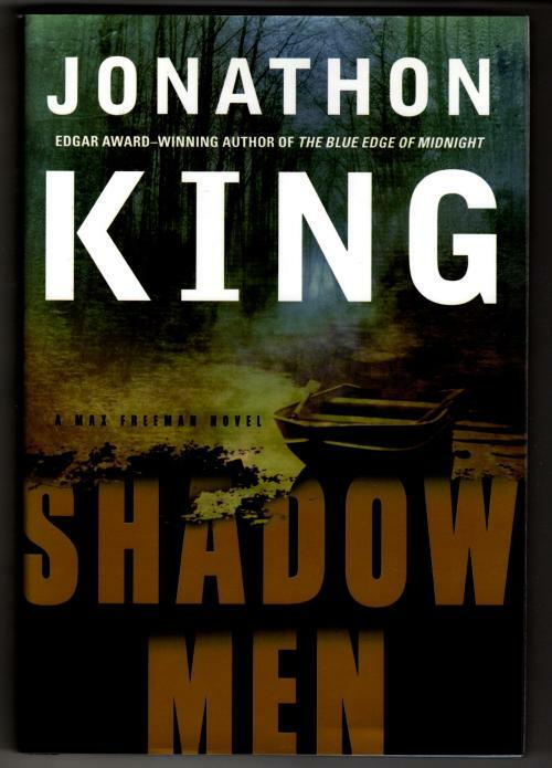 Shadow Men by Jonathon King (First Edition) Signed