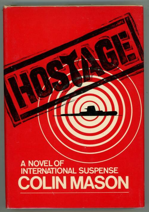 Hostage by Colin Mason (First Edition)