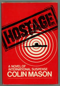Hostage by Colin Mason (First Edition)
