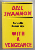 With a Vengeance by Dell Shannon (File Copy)