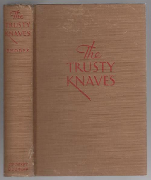 The Trusty Knaves by Eugene Manlove Rhodes