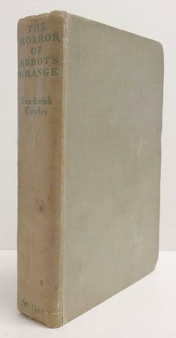 The Horror of Abbot's Grange by Frederick Ignatius Cowles  1st Fax