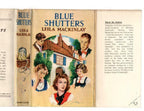 Blue Shutters by Leila Mackinlay (First Edition) File Copy