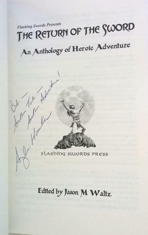 The Return of the Sword by Jason M. Waltz (First Edition) Signed