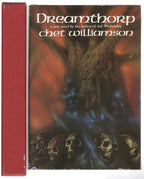 Dreamthorp by Chet Williamson (First Edition) Limited Slipcased Signed "P/C" ...