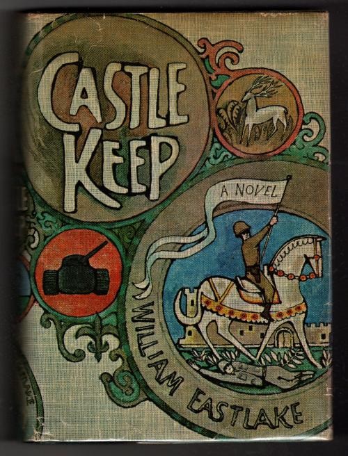 Castle Keep by William Eastlake (First Edition)