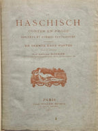 Le Haschisch: Contes en Prose by Antoine Monnier (Limited Edition) Signed