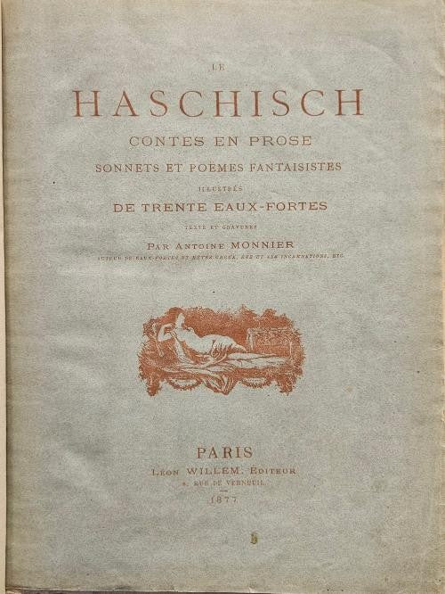 Le Haschisch: Contes en Prose by Antoine Monnier (Limited Edition) Signed