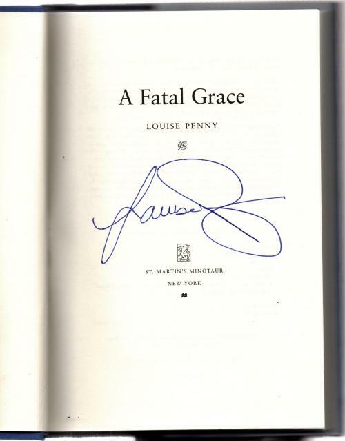 A Fatal Grace by Louise Penny (First Edition) Signed