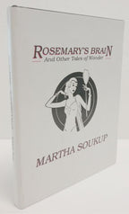 Rosemary's Brain: And Other Tales of Wonder  Martha Soukup 1st Anne McCaffrey's