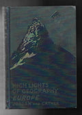 Highlights of Geography Europe by David Starr Jordan (First Edition)