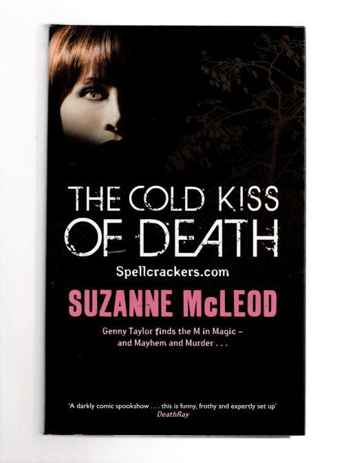 The Cold Kiss of Death by Suzanne McLeod (First UK Edition) File Copy