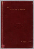 The Witch-Finder by T. Pellatt (First Edition) Signed
