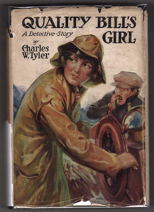 Quality Bill's Girl by Charles W. Tyler (First Edition)