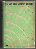 Trial and Error by Anthony Berkeley (First Edition)