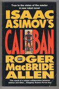 Isaac Asimov's Caliban by Isaac Asimov & Roger MacBride Allen (Gollancz File ...