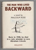 The Man Who Lived Backward by Malcom Ross (First UK Edition) File Copy