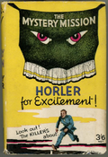 The Mystery Mission by Sydney Horler (First Edition)