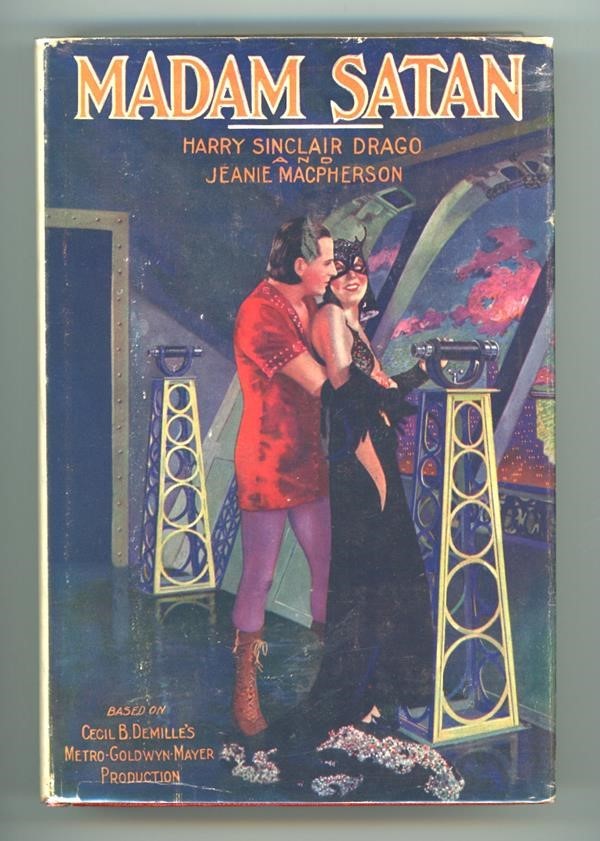 Madam Satan by Harry Sinclair Drago SCARCE DJ Movie tie-in