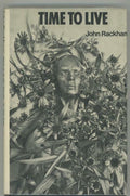 Time to Live by John Rackham (First Edition)
