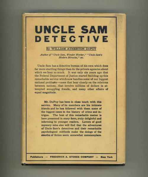 Uncle Sam, Detective by William Atherton DuPuy (First Edition)