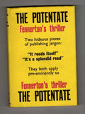The Potentate by William Fennerton (First UK Edition) Gollancz File Copy