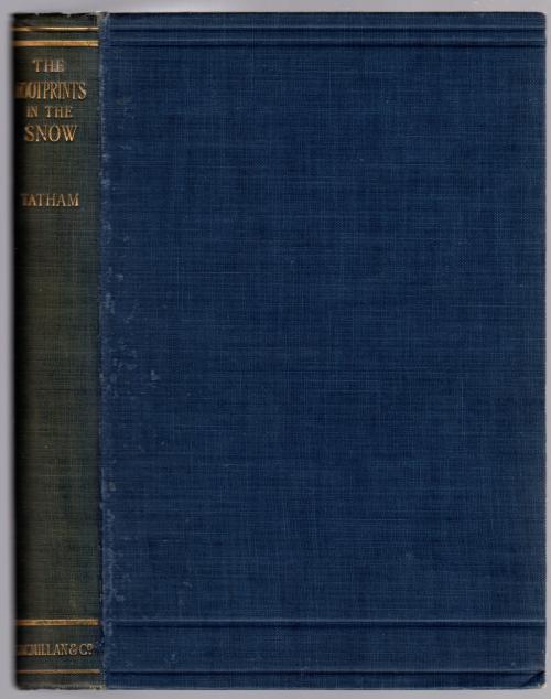 The Footprints in the Snow by H.F.W. Tatham (Second Edition)