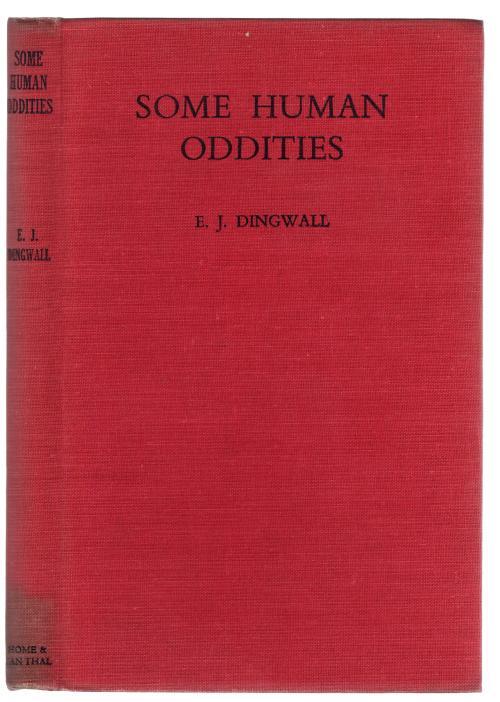 Some Human Oddities by Eric John Dingwall (First Edition)
