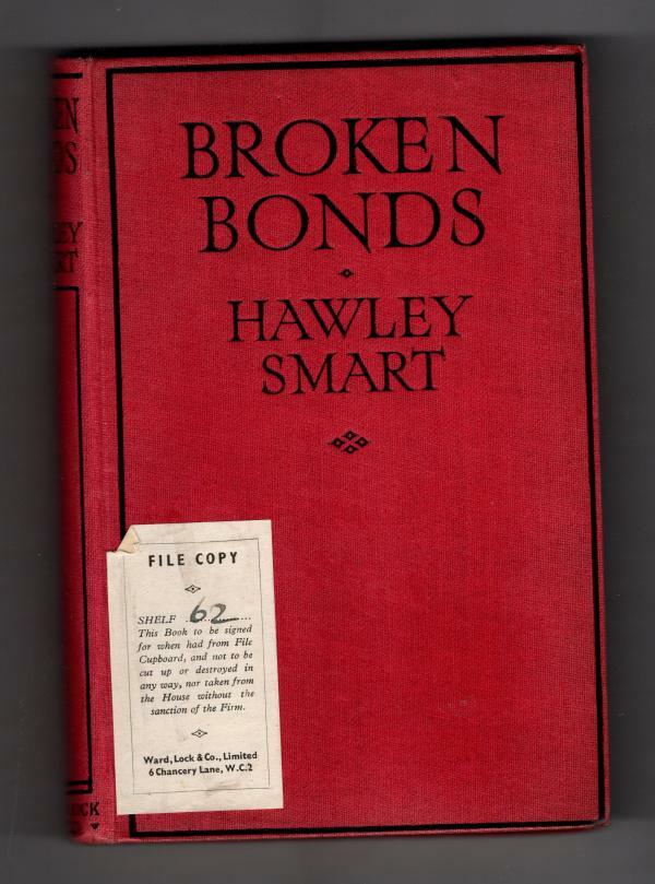Broken Bonds by Hawley Smart (Hubin listed Mystery) File Copy