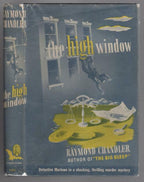The High Window by Raymond Chandler (First thus)