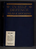 In Self Defence by Silas K. Hocking (First Edition) File Copy