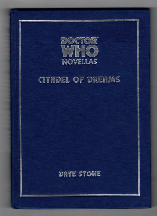 Doctor Who: Citadel of Dreams by Dave Stone (First Edition)