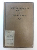 White Wolf's Feud by Hall Dunning (First UK Edition) Publisher's Copy
