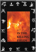 At Play in the Killing Fields by Joseph DeMarco (First Edition) Signed w/Drawing