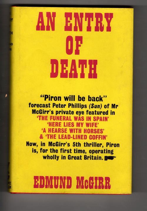 An Entry of Death by Edmund McGirr (First UK Edition) Gollancz Thriller