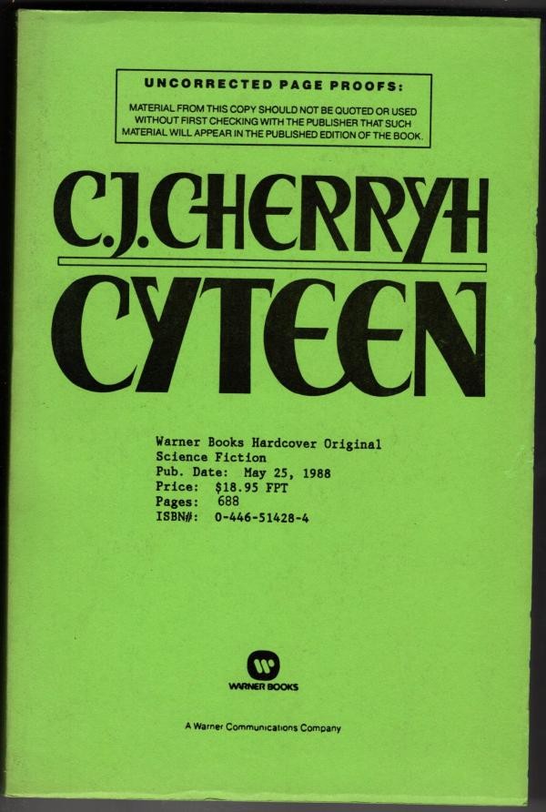 Cyteen by C.J. Cherryh (First Edition) Uncorrected Proof