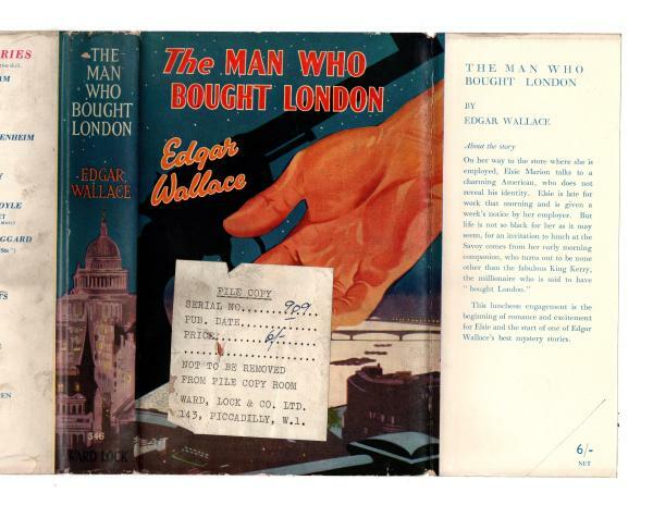 The Man Who Bought London by Edgar Wallace (Hubin Listed) Ward File Copy