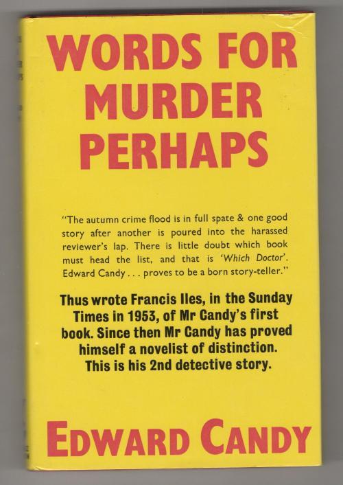 Words for Murder Perhaps by Edward Candy (First Edition) Gollancz File Copy