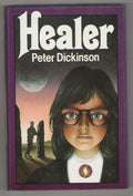 Healer by Peter Dickinson (First UK Edition) Gollancz File Copy