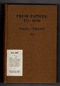 From Father to Son by Paul Trent (First Edition) Hubin Listed, Ward File Copy