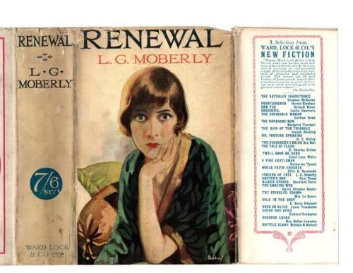 Renewal by L. G. Moberly (Rare DJ) Publisher's Copy