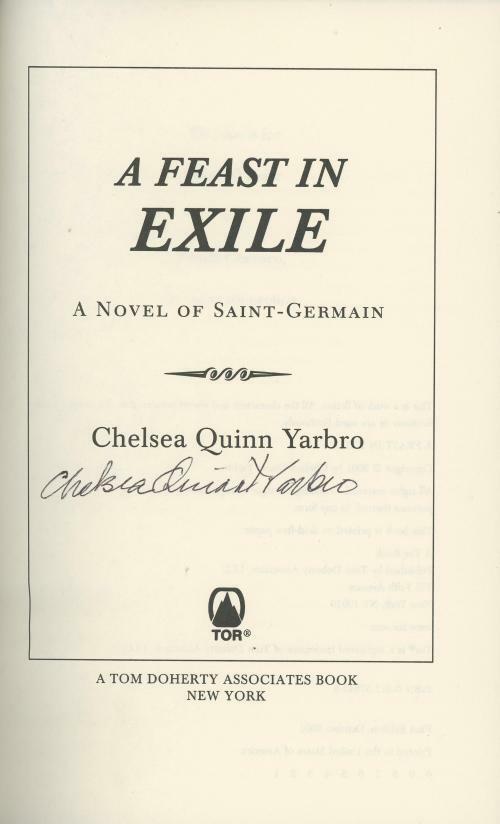 A Feast in Exile by Chelsea Quinn Yarbro (First Edition) Signed