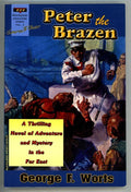 Peter the Brazen by George F. Worts (First PB) Herndon & Hoskins cvr art (SOFTCO