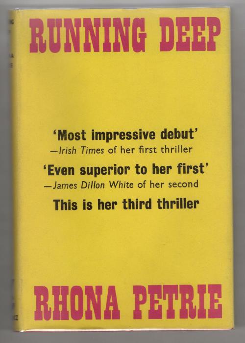 Running Deep by Rhona Petrie (First Edition) Gollancz File Copy