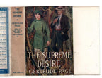 The Supreme Desire by Gertrude Page (First Edition) Ward File Copy
