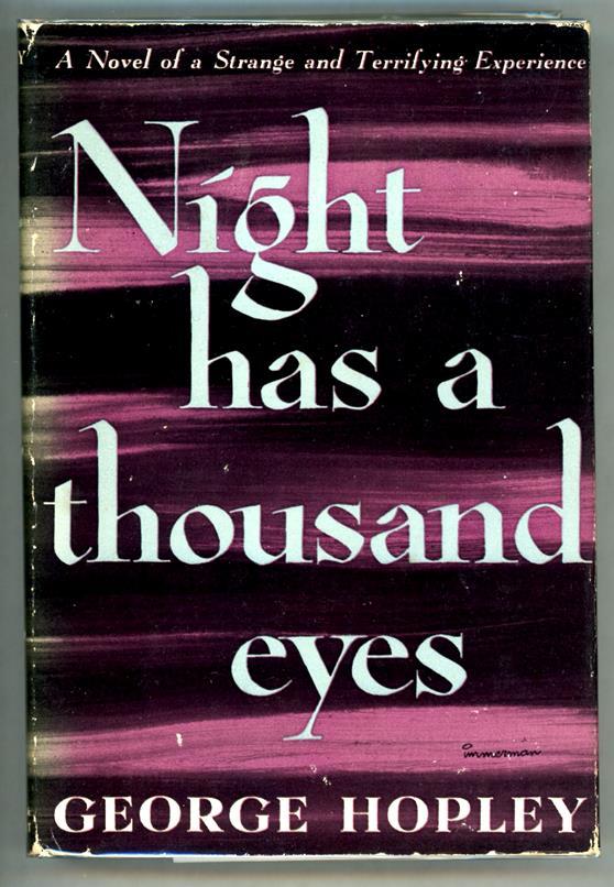 Night has a Thousand Eyes by George Hopley (Cornell Woolrich) 1st