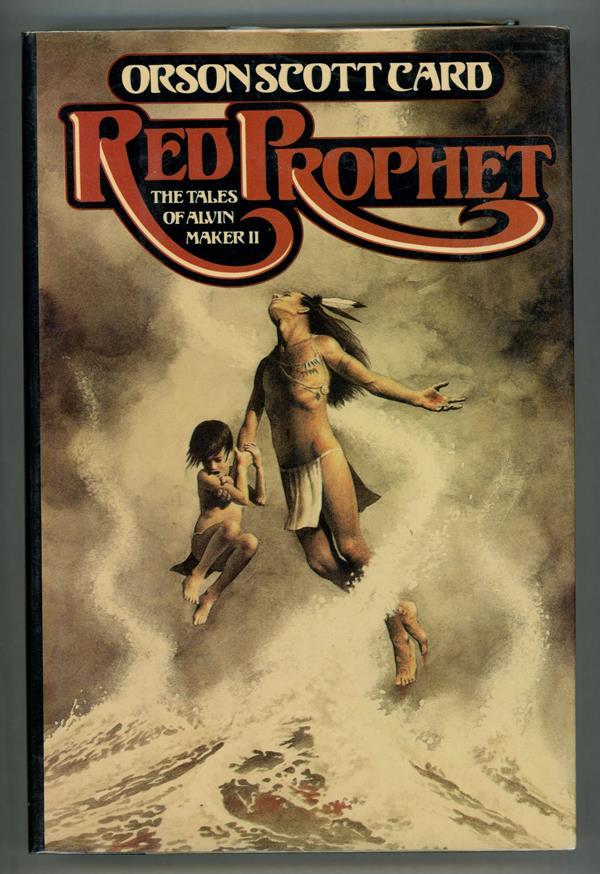 Red Prophet by Orson Scott Card (First edition)