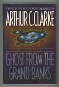 The Ghost from the Grand Banks by Arthur C. Clarke (First Edition)- High Grade