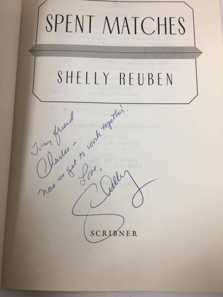 Spent Matches by Shelly Reuben (First Edition) Signed