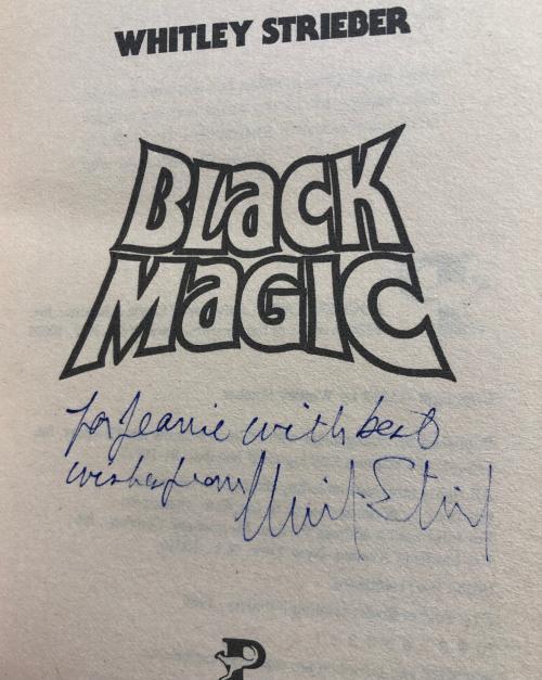 Black Magic by Whitley Strieber (First Printing) Signed